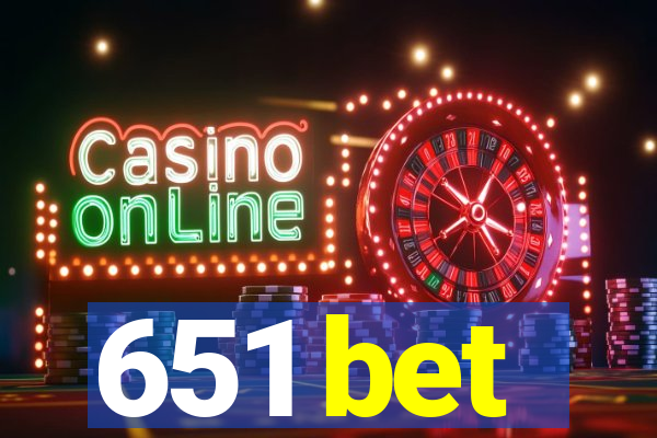 651 bet
